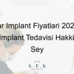 Bağcılar Implant Fiyatlari - AEK Dent