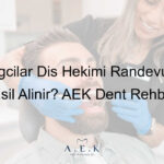 Bağcılar Diş Hekimi - AEK Dent