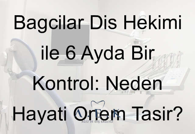 Bağcılar Diş Hekimi - AEK Dent