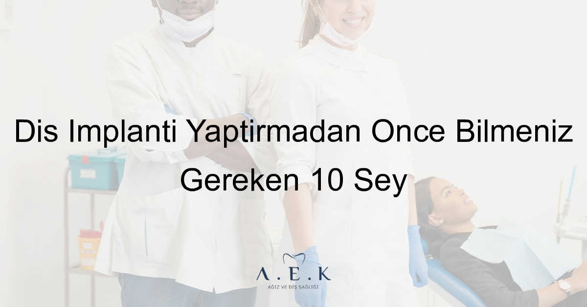 Diş Implanti - AEK Dent