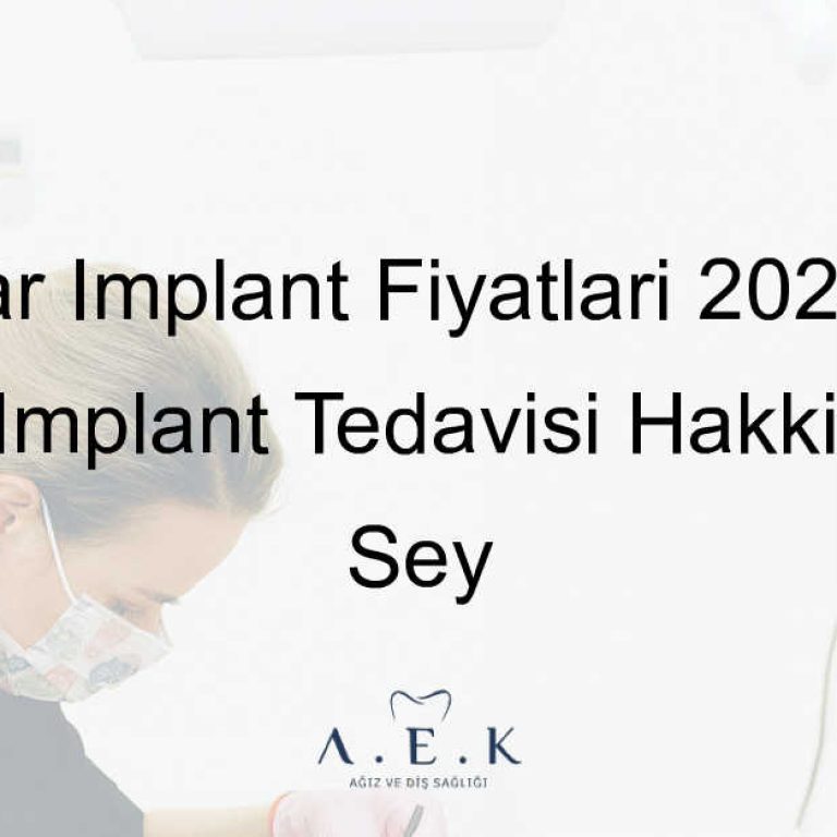 Bağcılar Implant Fiyatlari - AEK Dent