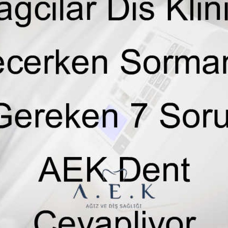 Bağcılar Diş Kliniği - AEK Dent
